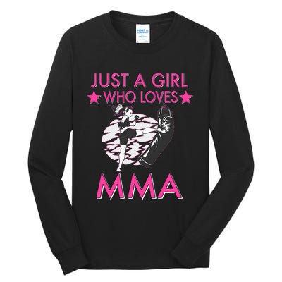 Just A Girl Who Loves MMA Mixed Martial Arts Tall Long Sleeve T-Shirt