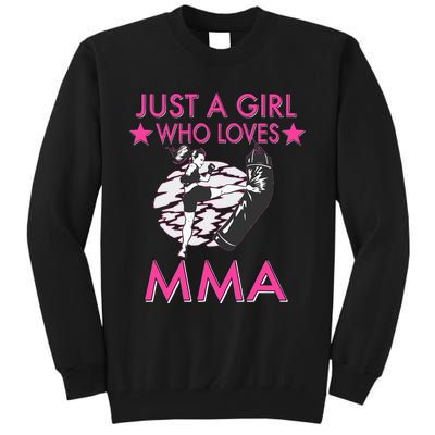 Just A Girl Who Loves MMA Mixed Martial Arts Tall Sweatshirt