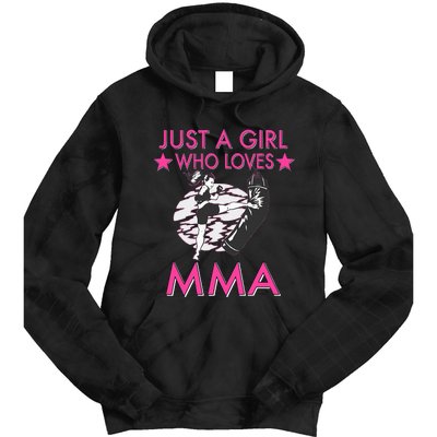 Just A Girl Who Loves MMA Mixed Martial Arts Tie Dye Hoodie