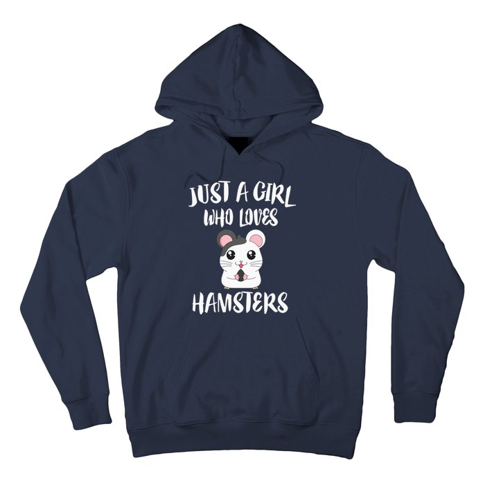 Just A Girl Who Loves Hamsters Animal Gift Hoodie