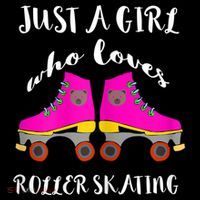 Just A Girl Who Loves Roller Skating Roller Skates Skaters Tall T-Shirt