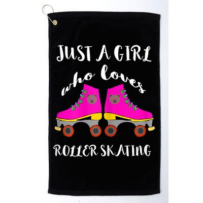 Just A Girl Who Loves Roller Skating Roller Skates Skaters Golf Towel