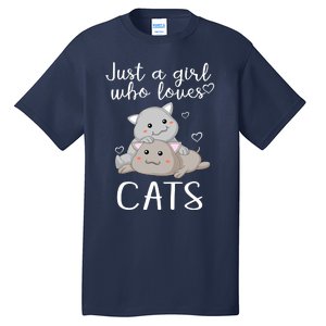 Just A Girl Who Loves Cats Tall T-Shirt