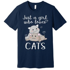 Just A Girl Who Loves Cats Premium T-Shirt