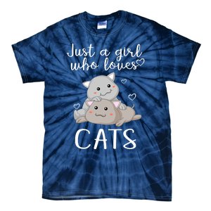 Just A Girl Who Loves Cats Tie-Dye T-Shirt