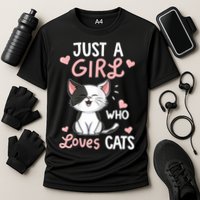 Just A Girl Who Loves Cats Tshirt Cute Cat Lover Cooling Performance Crew T-Shirt