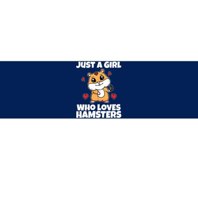 Just A Girl Who Loves Hamsters Cute Pet Hamster Costume Bumper Sticker