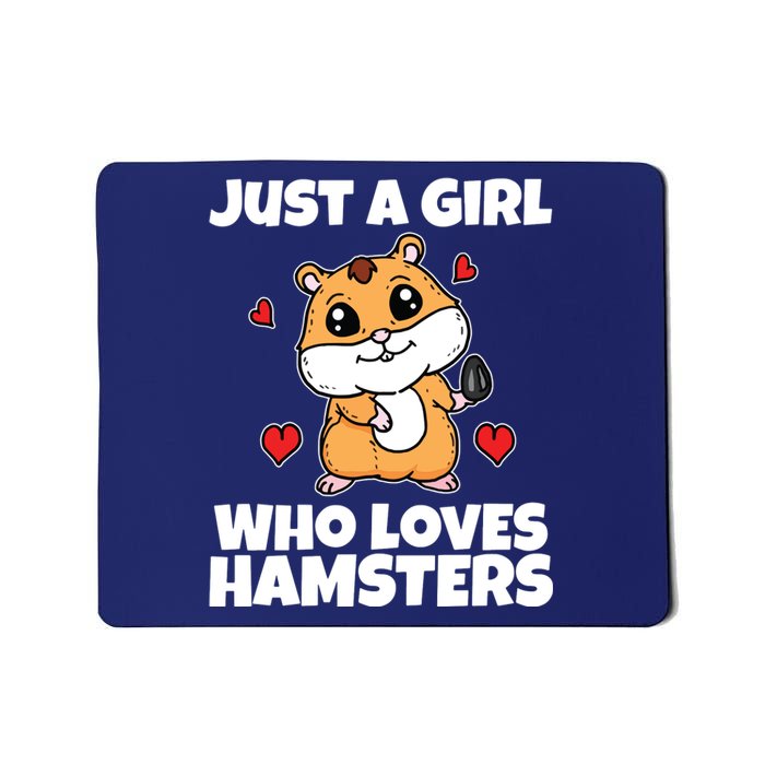 Just A Girl Who Loves Hamsters Cute Pet Hamster Costume Mousepad