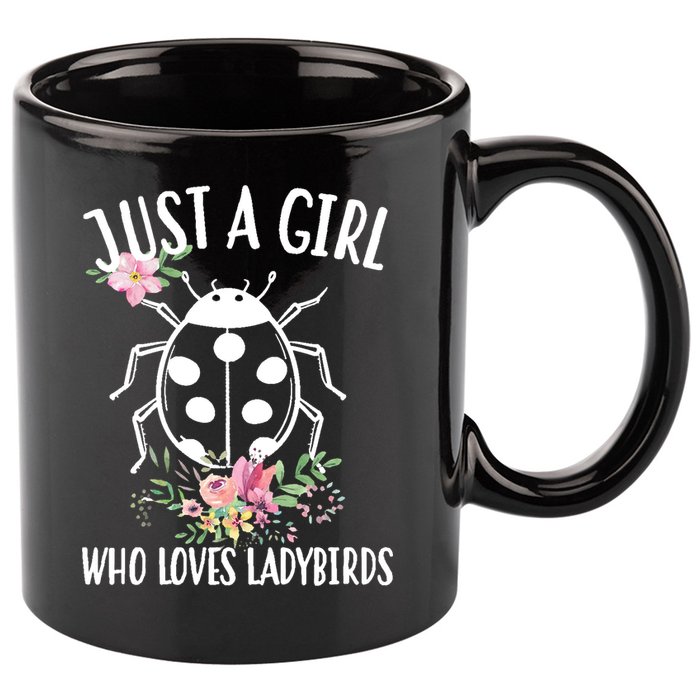 Just A Girl Who Loves Ladybugs 11oz C Handle Ceramic Mug