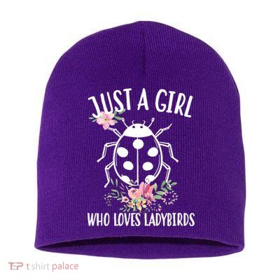 Just A Girl Who Loves Ladybugs Short Acrylic Beanie