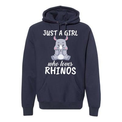 Just A Girl Who Loves Rhinos Clothes Gift Premium Hoodie