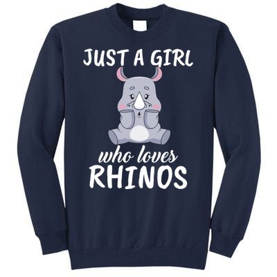 Just A Girl Who Loves Rhinos Clothes Gift Tall Sweatshirt