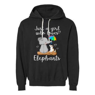 Just A Girl Who Loves Elephants Garment-Dyed Fleece Hoodie