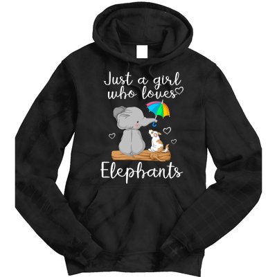 Just A Girl Who Loves Elephants Tie Dye Hoodie