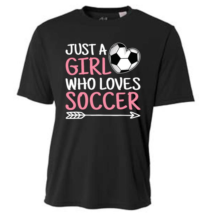 Just A Girl Who Loves Soccer Cute Soccer Lover Cooling Performance Crew T-Shirt