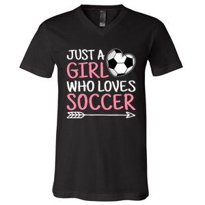 Just A Girl Who Loves Soccer Cute Soccer Lover V-Neck T-Shirt