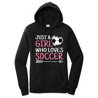 Just A Girl Who Loves Soccer Cute Soccer Lover Women's Pullover Hoodie