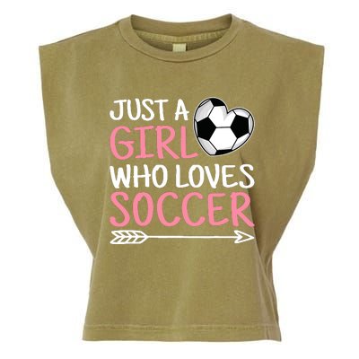 Just A Girl Who Loves Soccer Cute Soccer Lover Garment-Dyed Women's Muscle Tee