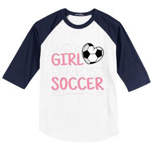 Just A Girl Who Loves Soccer Cute Soccer Lover Baseball Sleeve Shirt