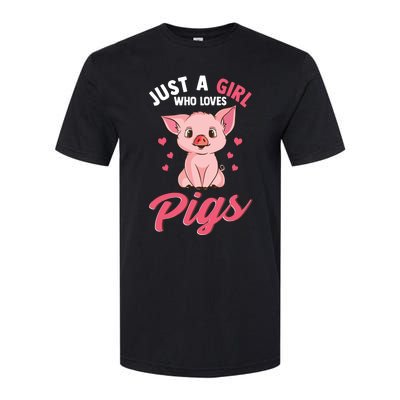 Just A Girl Who Loves Pigs Hog Lover Cute Farmer Softstyle® CVC T-Shirt