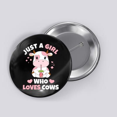 Just A Girl Who Loves Cows Cute Strawberry Cow Cowgirl Print Button