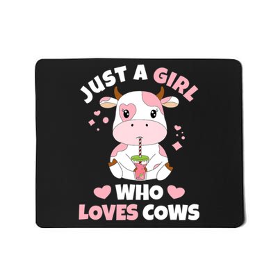 Just A Girl Who Loves Cows Cute Strawberry Cow Cowgirl Print Mousepad