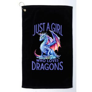 Just A Girl Who Loves Dragons Women Girl Blue Dragon Platinum Collection Golf Towel