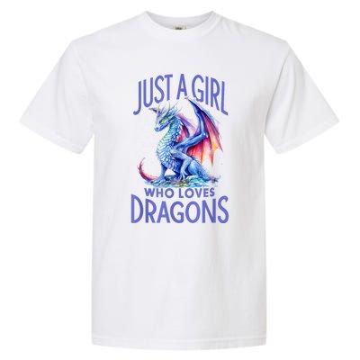 Just A Girl Who Loves Dragons Women Girl Blue Dragon Garment-Dyed Heavyweight T-Shirt