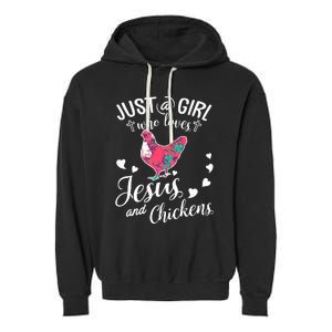 Just A Girl Who Loves Jesus And Chickens Farmer Lover Garment-Dyed Fleece Hoodie