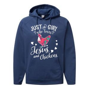 Just A Girl Who Loves Jesus And Chickens Farmer Lover Performance Fleece Hoodie