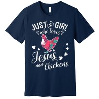 Just A Girl Who Loves Jesus And Chickens Farmer Lover Premium T-Shirt