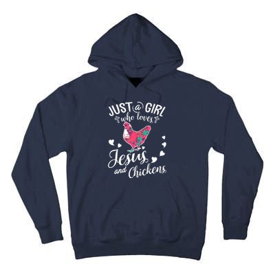 Just A Girl Who Loves Jesus And Chickens Farmer Lover Tall Hoodie