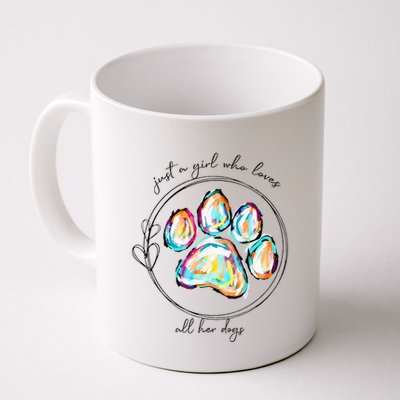 Just A Girl Who Loves All Her Dogs Dog Paw Mug