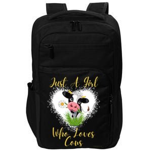 Just A Girl Who Loves Cows Meaningful Gift Impact Tech Backpack