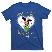 Just A Girl Who Loves Cows Meaningful Gift T-Shirt