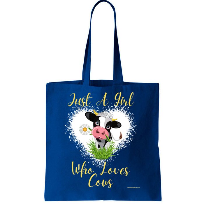 Just A Girl Who Loves Cows Meaningful Gift Tote Bag