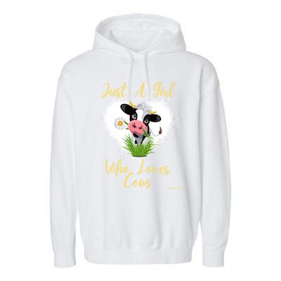 Just A Girl Who Loves Cows Meaningful Gift Garment-Dyed Fleece Hoodie