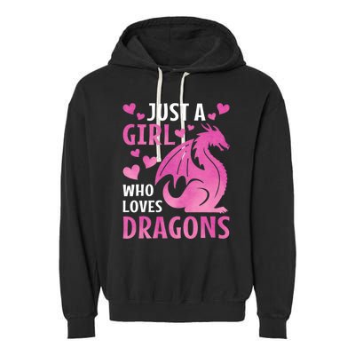 Just A Girl Who Loves Dragons Garment-Dyed Fleece Hoodie