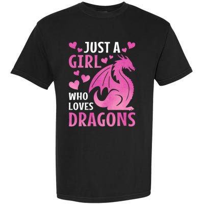 Just A Girl Who Loves Dragons Garment-Dyed Heavyweight T-Shirt