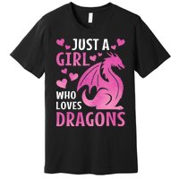 Just A Girl Who Loves Dragons Premium T-Shirt