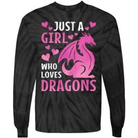 Just A Girl Who Loves Dragons Tie-Dye Long Sleeve Shirt