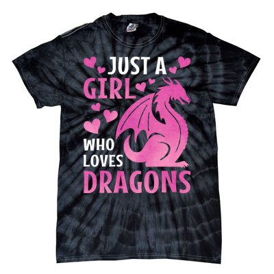 Just A Girl Who Loves Dragons Tie-Dye T-Shirt