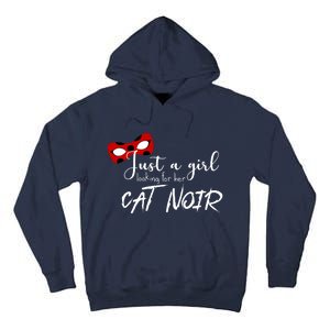 Just A Girl Looking For Her Cat Noir Tall Hoodie