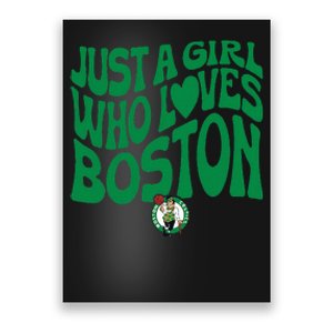 Just A Girl Who Loves Boston Poster