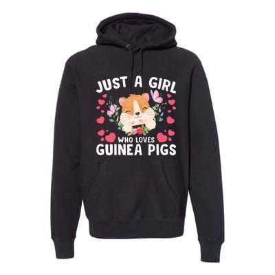 Just A Girl Who Loves Guinea Pigs Cute  Premium Hoodie