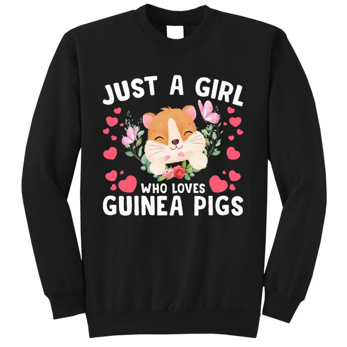 Just A Girl Who Loves Guinea Pigs Cute  Tall Sweatshirt