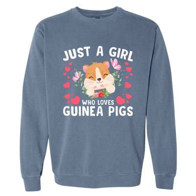 Just A Girl Who Loves Guinea Pigs Cute  Garment-Dyed Sweatshirt