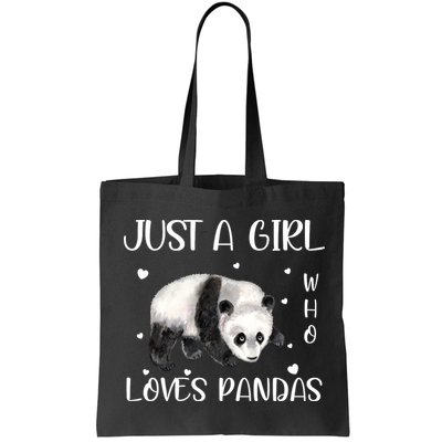 Just A Girl Who Loves Pandas Bag