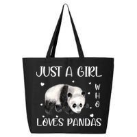 Just A Girl Who Loves Pandas 25L Jumbo Tote