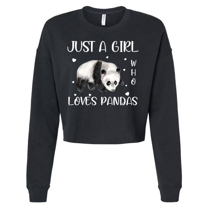 Just A Girl Who Loves Pandas Cropped Pullover Crew